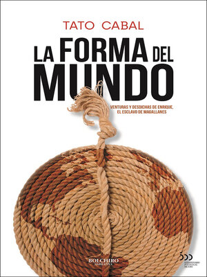 cover image of La forma del mundo